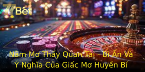Nam Mo Thay Quan Tai Bi An Va Y Nghia Cua Giac Mo Huyen Bi